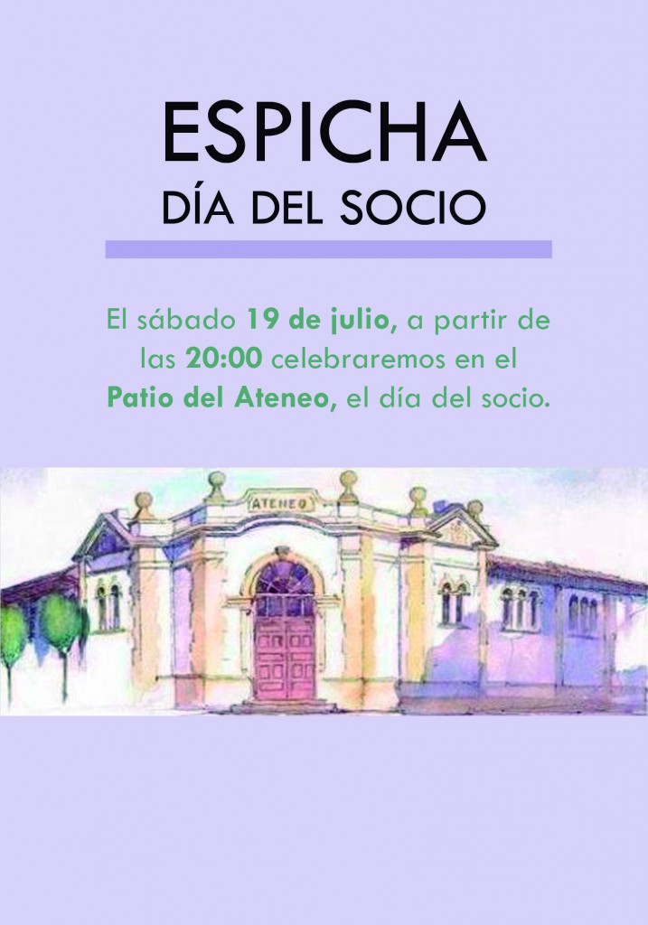 19 de Julio, Espicha día del Socio en el Ateneo